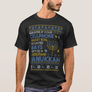 Funny Ugly Hanukkah, Chanukah Cellphone Menorah Ha T-Shirt