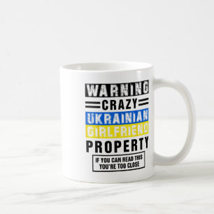 Funny Ukrainian Girlfriend Quotes Sayings Boyfrien Coffee Mug
