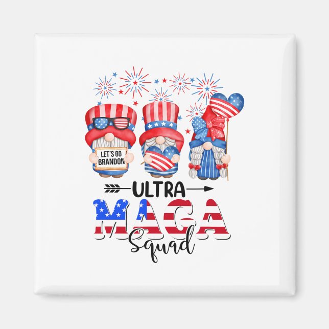 Funny Ultra Mega Squad Gnomes 4th Of July Ultra Me Magnet (Front)