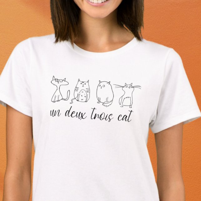 Funny Un Deux Trois Cat Lover T-Shirt (un deux trois cat funny cat person t-shirt)