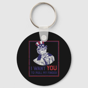 Funny Uncle Sam I Want You To Pull My Finger 4th J Key Ring