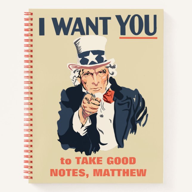 Funny Uncle Sam Patriotic Custom Message Notebook (Front)