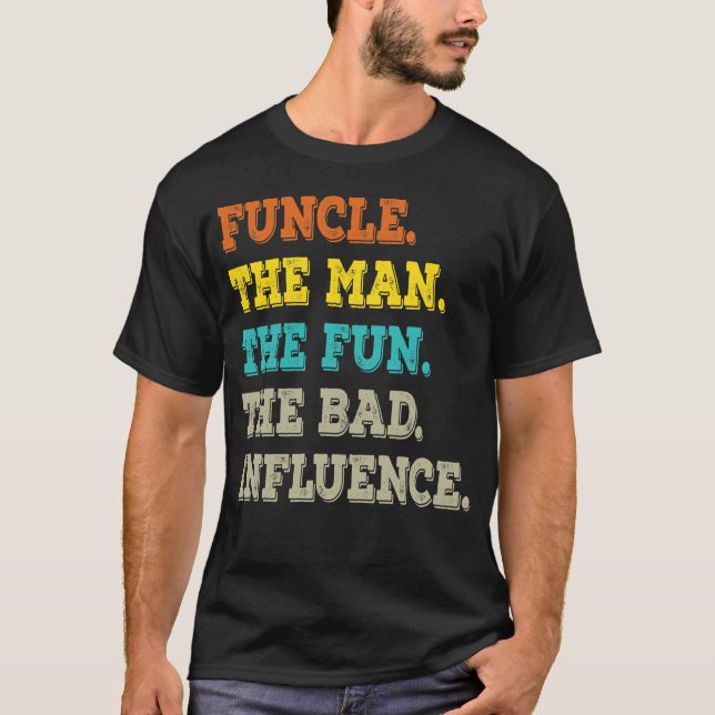 Funny Uncle Shirt, Funcle TShirt, Father's Day T-Shirt (Front)