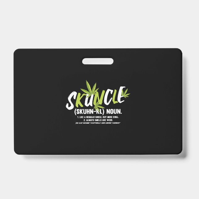 Funny Uncle Weed Smoker Skuncle Uncle Lover Gift ID Badge (Front)