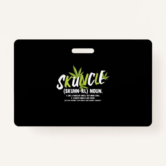 Funny Uncle Weed Smoker Skuncle Uncle Lover Gift ID Badge (Front)