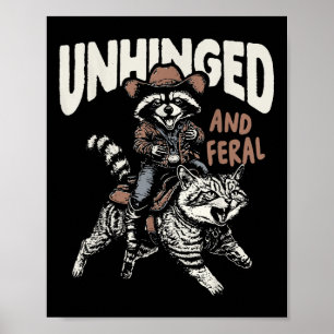 Funny Unhinged And Feral Racoon Cowboy Western Vi Poster