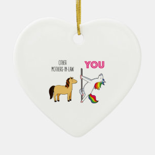 Funny Unicorn Mother-In-Law Wedding Gift Ceramic Ornament
