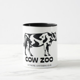 Funny Unique Cow Zoo Is Tmere Anything Else Mug