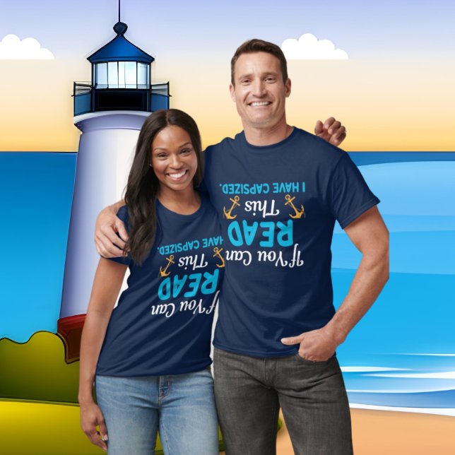 funny unisex sailing lovers T-Shirt (Creator Uploaded)