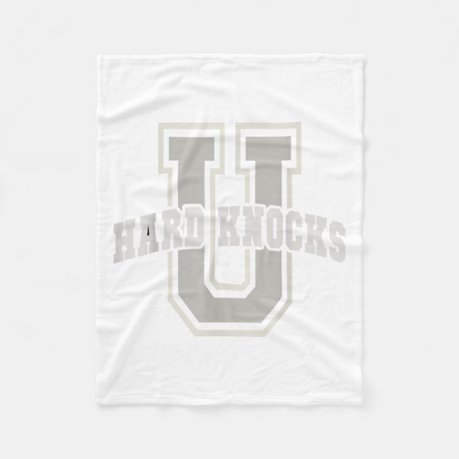 Funny University Of Hard Knocks Affirmation Colleg Fleece Blanket (Front)
