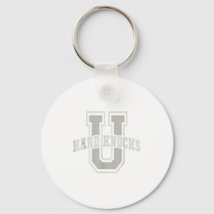Funny University Of Hard Knocks Affirmation Colleg Key Ring
