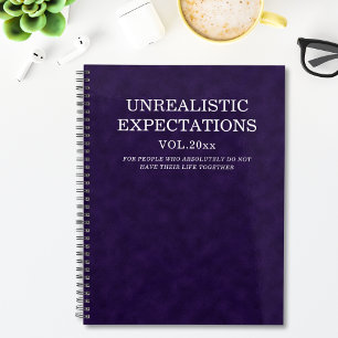 Funny Unrealistic Expectations Humourous Quote Planner