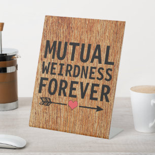 FUNNY UNUSUAL WEDDING SIGN RUSTIC