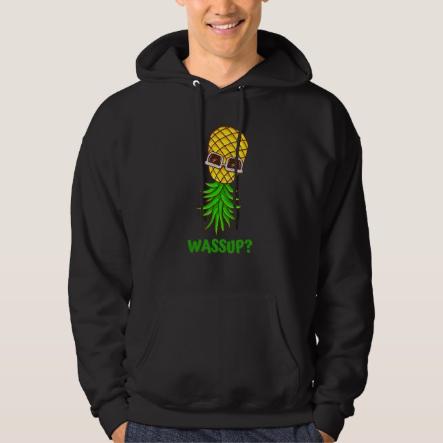 Funny Upside Down Pineapple Swinger Wassup Hoodie (Front)