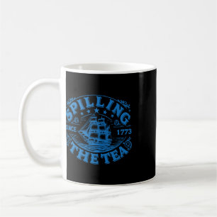 Funny Us History Teacher Boston Spilling The Tea S Coffee Mug