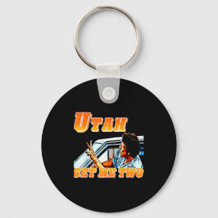 Funny Utah Get Me Two Vintage Quote Graphic Key Ring