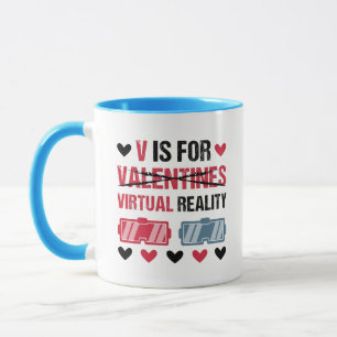 Funny V is for Virtual Reality Valentine's Day Gif Mug