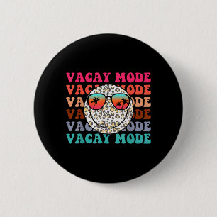 Funny Vacay Mode On Summer Vacation School Teacher 6 Cm Round Badge