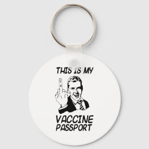 Funny Vaccine Prt Vaccination Fully Vaccinate  Key Ring
