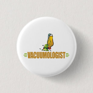 Funny Vacuuming 3 Cm Round Badge