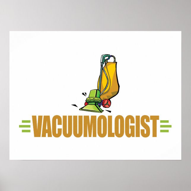 Funny Vacuuming Poster (Front)