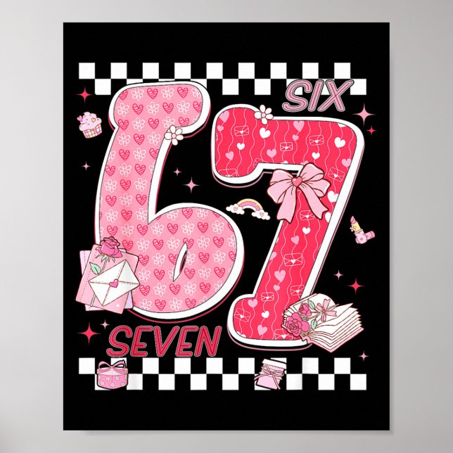 Funny Valentine 67 Six Seven Meme Nk Bow Boy Girl  Poster (Front)