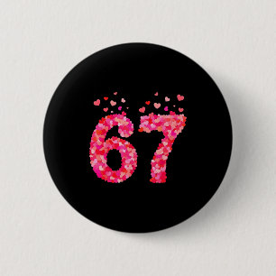 Funny Valentine 6 7 Meme Boy Six Seven Hearts Gen  6 Cm Round Badge