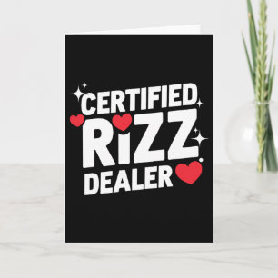 Funny Valentine Certified Rizz Dealer Gen Alpha Me Card