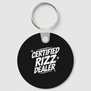 Funny Valentine Certified Rizz Dealer Gen Alpha Me Key Ring