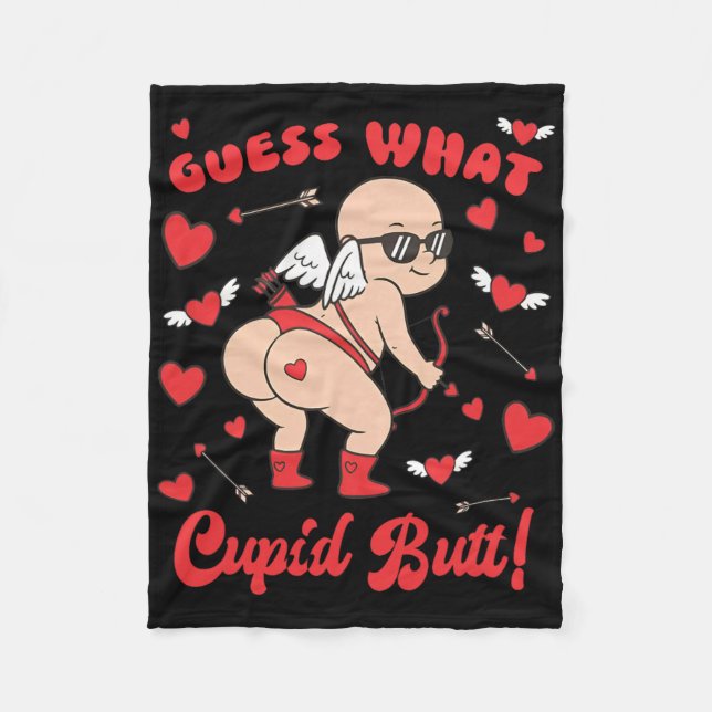 Funny Valentine, Guess What Cupid Butt  Fleece Blanket (Front)