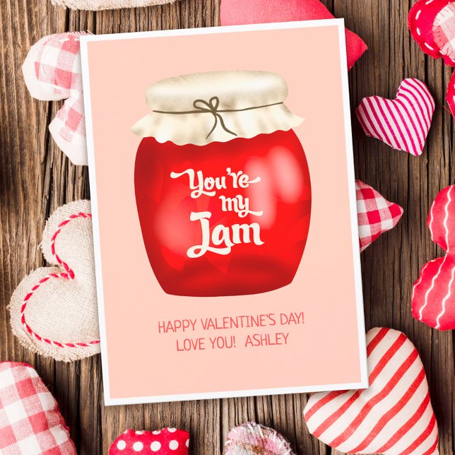 Funny valentine Jam quote  you're my jam Card (Creator Uploaded)