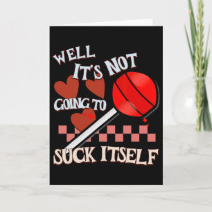 Funny Valentine Lollipop Cheeky Rude Adult Humour  Card