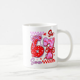 Funny Valentine S Day 67 Meme 6 7 Valentine Bow He Coffee Mug