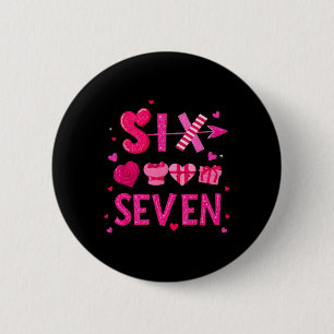 Funny Valentine’s Day 67 Meme Six Seven 6 7 Valent Cm Round Badge