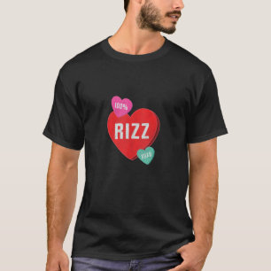 Funny Valentine s Day Candy Shape Hearts 100 Rizz T-Shirt