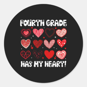 Funny Valentine Teacher Fourth Grade Has My Heart Classic Round Sticker