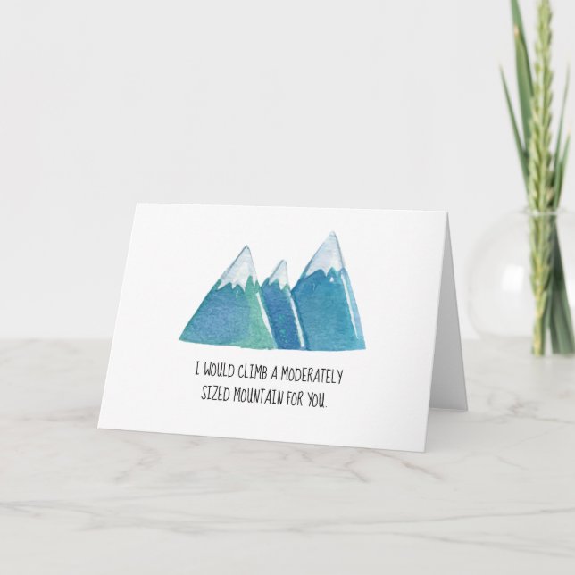 Funny Valentines - Climb a Mountain for You Holiday Card (Front)