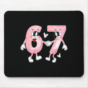 Funny Valentines Day 6 7 Six Seven Meme Valentine  Mouse Pad