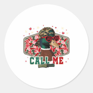 Funny Valentine's Day Boy Duck Hunting Call Me Tod Classic Round Sticker