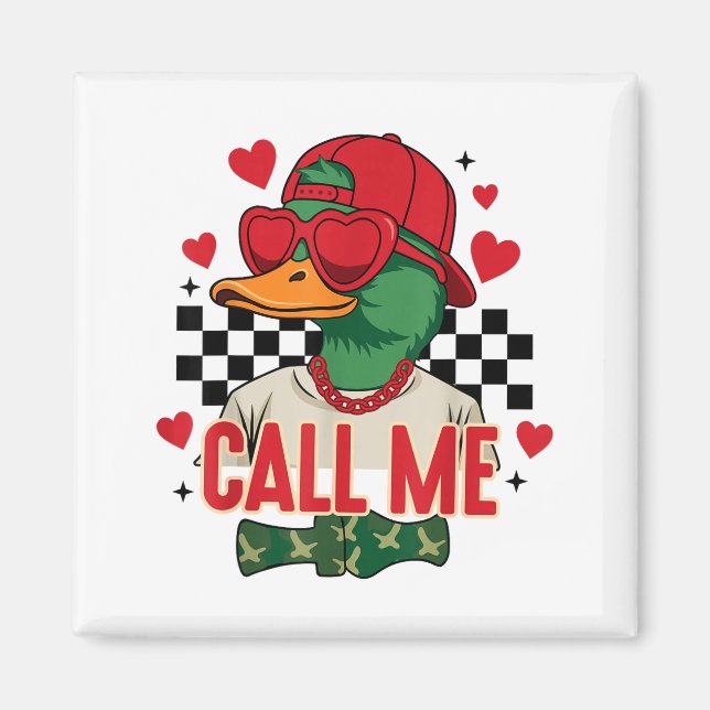 Funny Valentine's Day Boy Duck Hunting Call Me Tod Magnet (Front)