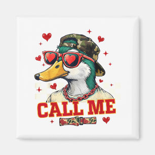 Funny Valentine's Day Boy Duck Hunting Call Me Tod Magnet