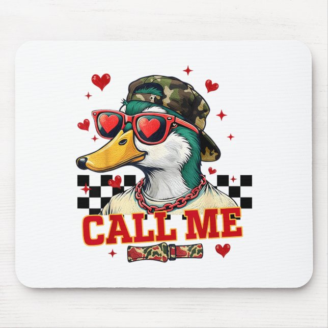 Funny Valentine's Day Boy Duck Hunting Call Me Tod Mouse Pad (Front)