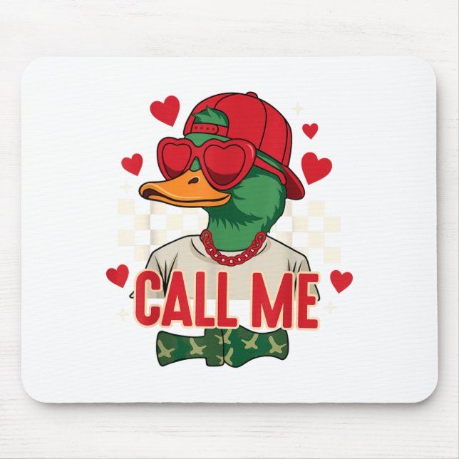 Funny Valentine's Day Boy Duck Hunting Call Me Tod Mouse Pad (Front)