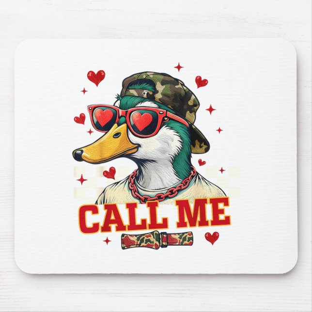 Funny Valentine's Day Boy Duck Hunting Call Me Tod Mouse Pad (Front)