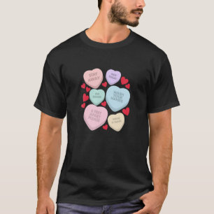 Funny Valentine's Day Candy Colourful Hearts Socia T-Shirt