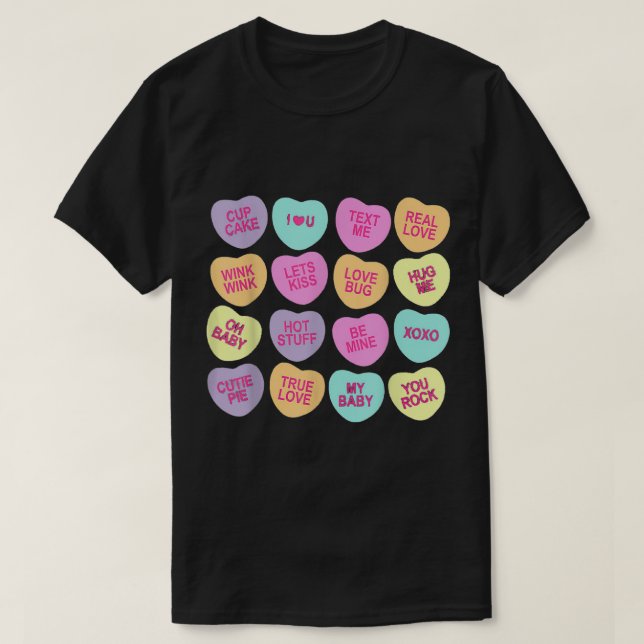 Funny Valentine's Day Candy Love Galentines  T-Shirt (Design Front)