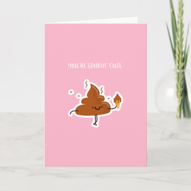 Funny Valentine's Day Card | Poo Stinkin Cute (Front)