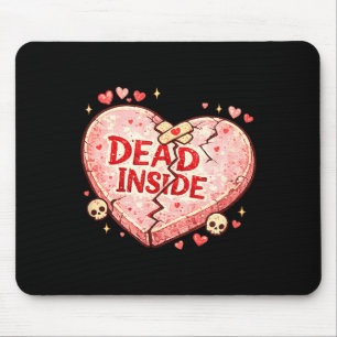 Funny valentines day conversation hearts candy dea mouse pad