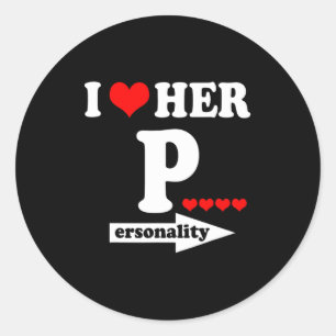 Funny Valentines Day Couple Matching I Love Her I Classic Round Sticker