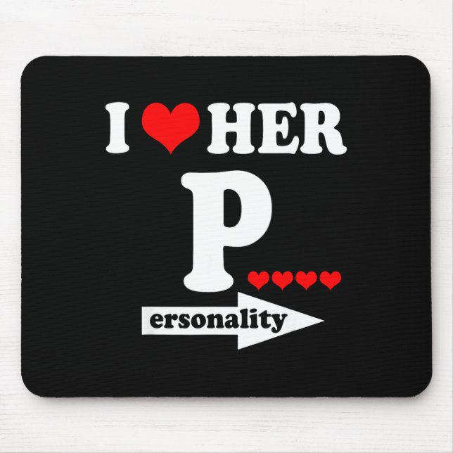 Funny Valentine's Day Couple Matching I Love Her I Mouse Pad (Front)